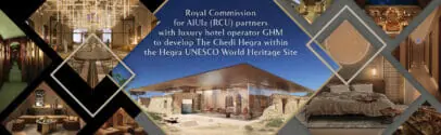 GHM Press Release Royal Commission For AlUla RCU Partners With Luxury Hotel Operator GHM To Develop The Chedi Hegra Within The Hegra UNESCO World Heritage Site