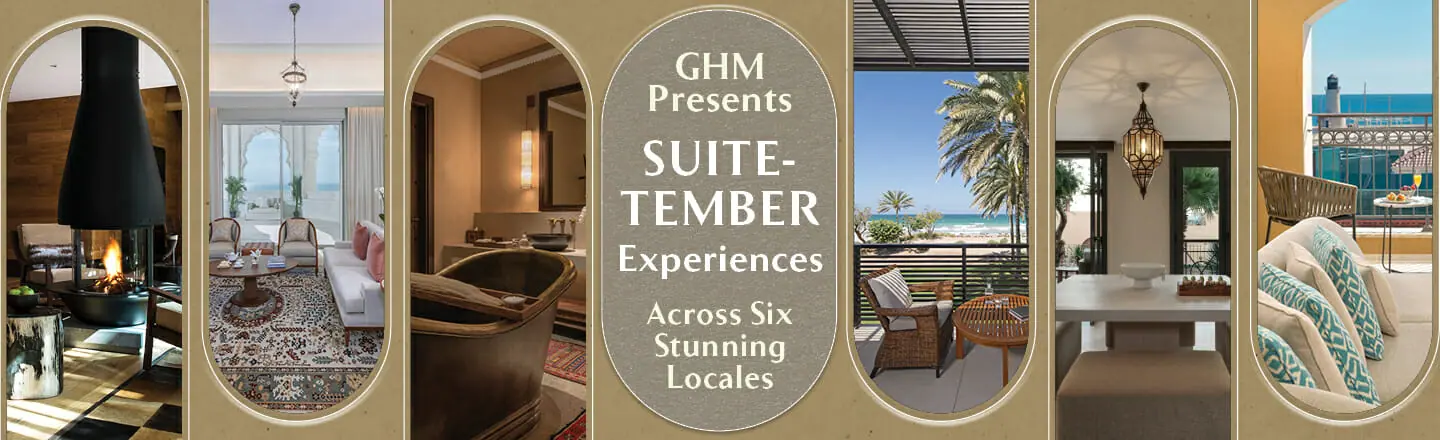 GHM Presents Suite-tember Experiences Across Six Stunning Locales