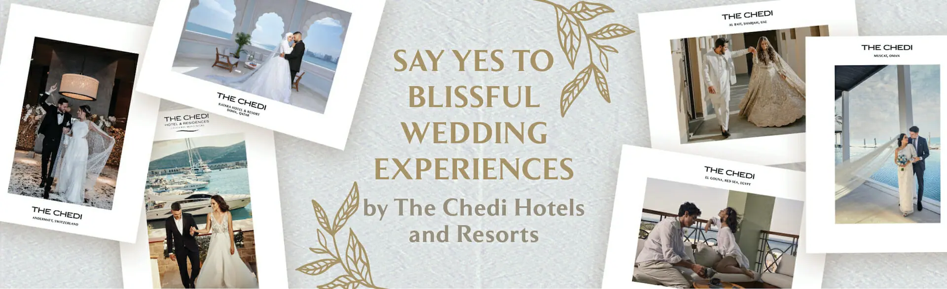 Say Yes to Blissful Wedding Experiences by The Chedi Hotels and Resorts