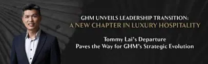 GHM Unveils Leadership Transition: A New Chapter In Luxury Hospitality